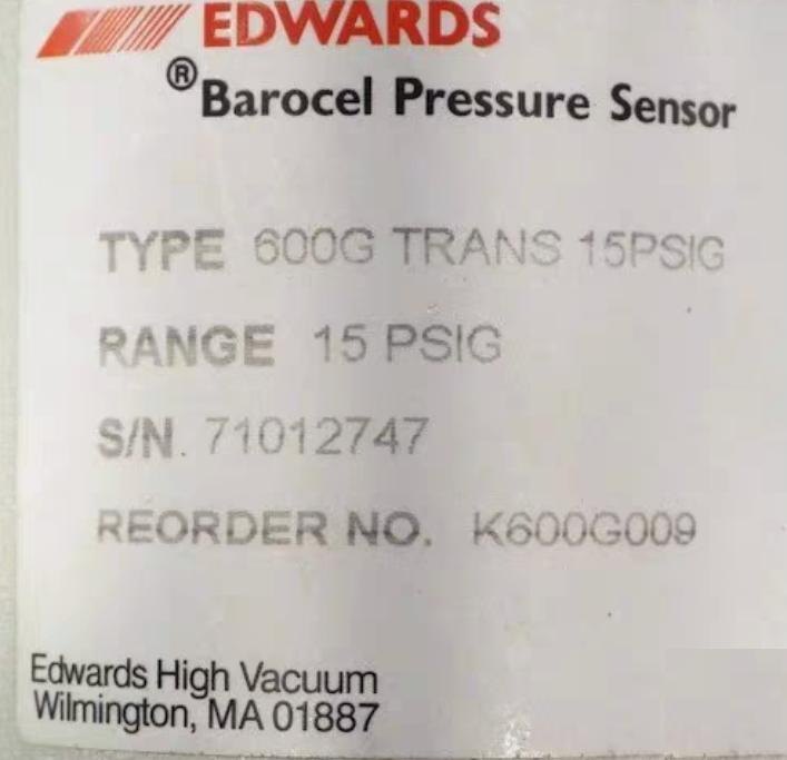 EDWARDS K600G009 Barocel Pressure Sensor 600G TRANS 15PSIG