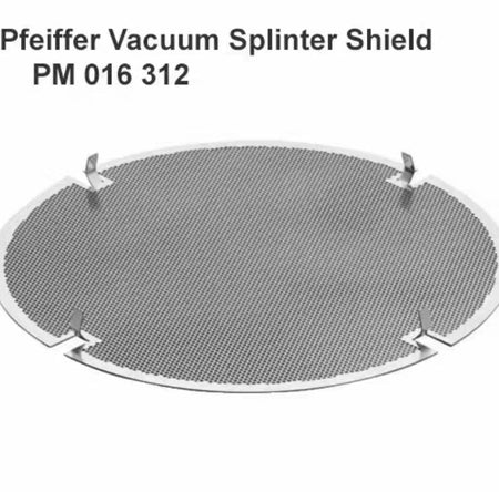 Pfeiffer PM 016 312 Fine Inlet Screen 0 8 mm Splinter Guard This screen fits HiPace 80 with Conflat CF 4 5 flange Pfeiffer Turbopump part number PM P03 941 AHiPace 80 NEO with Conflat CF 4 5 flange Pfeiffer Turbopump part number PM P080 301 10